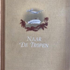 Naar de Tropen 