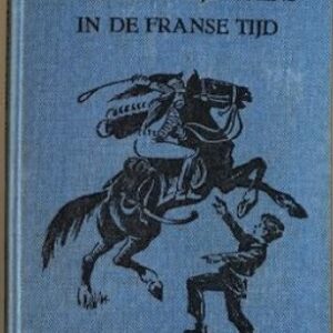 Van Hollandse jongens in de Franse tijd (Code Z-9)