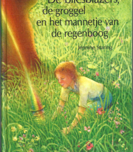 De bliesblazers, de groggel en het mannetje van de regenboog 