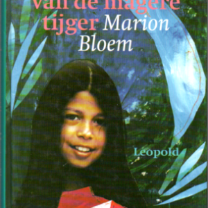 De droom van de magere tijger 