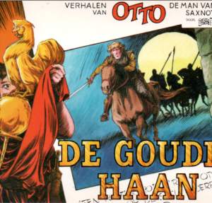 Verhalen van Otto de man van Saxnot: 1. De gouden haan  
