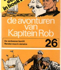 De avonturen van Kapitein Rob 26 - De verdwenen burcht & Rendez-vous in Jamaica