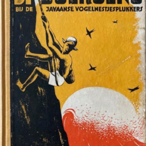 Si Boeroeng bij de Javaanse vogel-nestjesplukkers 