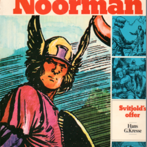 Eric de Noorman: Svitjold's offer & Het teken der Joms & De Witte Raaf 