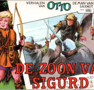 Verhalen van Otto de man van Saxnot: 2 De zoon van Sigurd 