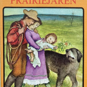 Het kleine huis - De vier prairiejaren (Deel 9) 