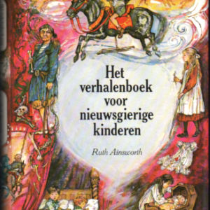 Het verhalenboek voor nieuwsgierige kinderen 