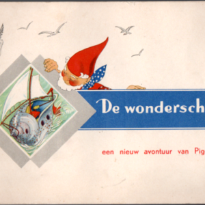 De wonderschelp een nieuw avontuur van Piggelmee 