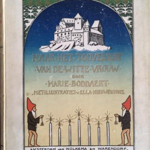 Naar het tooverslot van de witte vrouw 