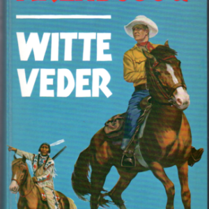 Arendsoog - Witte Veder (omnibus 2 delen) 