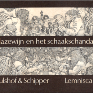 Glazewijn en het schaakschandaal