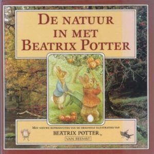 De natuur in met Beatrix Potter (verkocht)