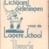 Lichaams oefeningen voor de Lagere School (Theorie)