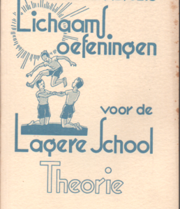 Lichaams oefeningen voor de Lagere School (Theorie)