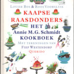 Kaapse Raasdonders Het ANNIE M.G. SCHMIDT kookboek
