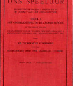 Ons speeluur: Deel 1 Het openluchtspel op de lagere school