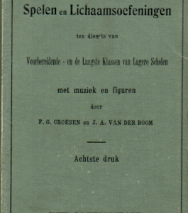 Spelen en lichaamsoefeningen ten dienste van Voorbereidende- en de Laagste Klassen van Lagere Scholen