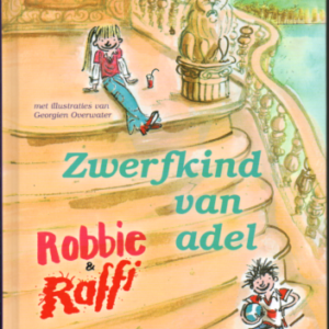 Robbie & Raffi Zwerfkind van adel (verkocht)
