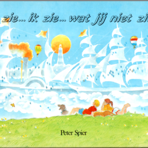 Ik zie...ik zie...wat jij niet ziet