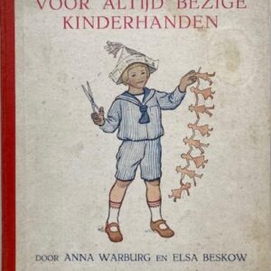 Voor altijd bezige kinderhanden