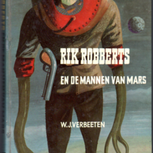 Rik Robberts en de mannen van Mars (II)
