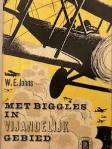 Met Biggles in vijandig gebied