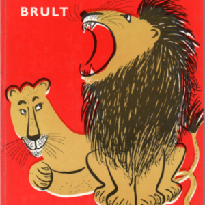 De gelukkige leeuw brult