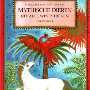 Mythische dieren uit alle windstreken