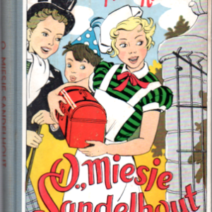 O, Miesje Sandelhout