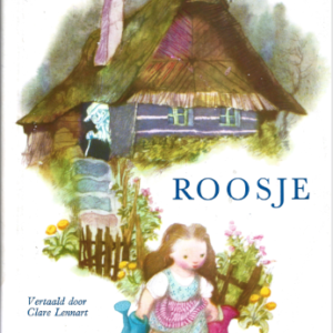 Roosje Het sprookje van een koude winter