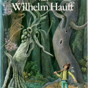 De verzamelde sprookjes van Wilhelm Hauff