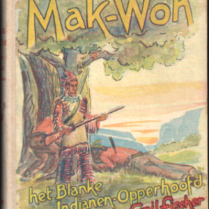 Mak-Woh het Blanke Indianen-Opperhoofd
