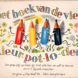 Het boek van de vier kleur-pot-lo-den Een grap-pig  ver-haaltje met pla-ten om zelf te kleur-en (gereserveerd)