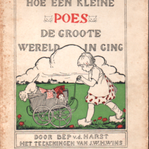 Hoe een kleine Poes de Groote Wereld inging