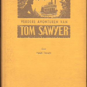 Verdere avonturen van Tom Sawyer (deel 2) -Margriet jeugd-bibliotheek
