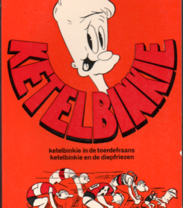 Ketelbinkie 1: Ketelbinkie in de toerdefraans & Ketelbinkie en de diepfriezen
