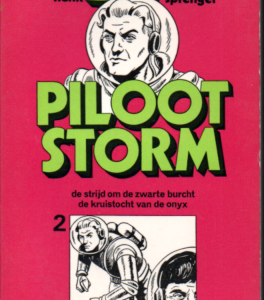 Piloot Storm 2: De strijd om de zwarte burcht & de kruistocht van de onyx