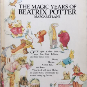 The Magic Years of Beatrix Potter