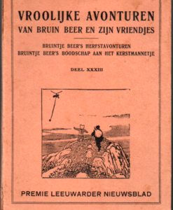 Vroolijke avonturen van Bruin Beer en zijn vriendjes Deel XXXIII