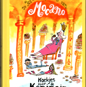 De keukenprins van Mocano - Koekjes voor de Koningin
