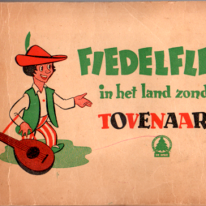 Fiedelflier in het land zonder tovenaars