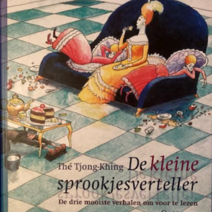 De kleine sprookjesverteller - De 3 mooiste verhalen om voor te lezen