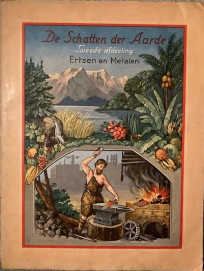 De Schatten der Aarde Tweede afdeeling: Ertsen en Metalen