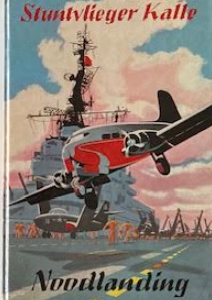 Stuntvlieger Kalle - Noodlanding -