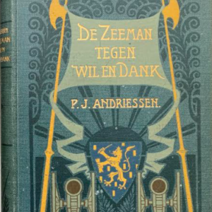 De zeeman tegen wil en dank of Amsterdam in den aanvang der Eerste Stadhouderlooze Regeering 1650-1654