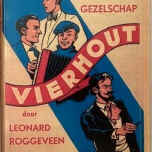 Het gezelschap Vierhout