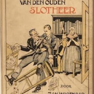De schatten van den ouden Slotheer
