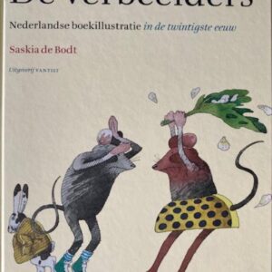 De verbeelders - Nederlandse boekillustratie in de twintigste eeuw