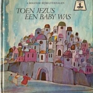 Toen Jezus een baby was