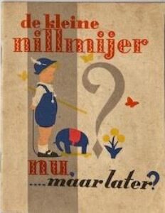 De kleine nillmijer nu,....maar later?